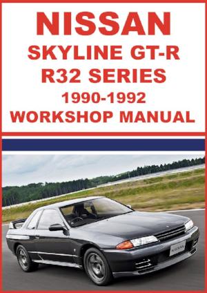 NISSAN Skyline GT-R R32 Series 1990-1992 Factory Workshop Manual | PDF Download | carmanualsdirect
