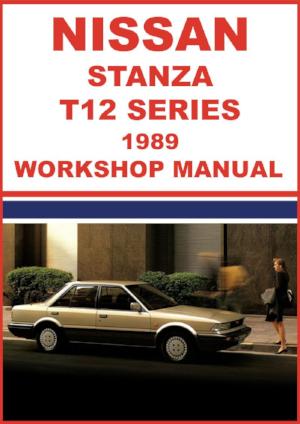 NISSAN Stanza T12 Series 1989 Factory Workshop Manual | PDF Download | carmanualsdirect