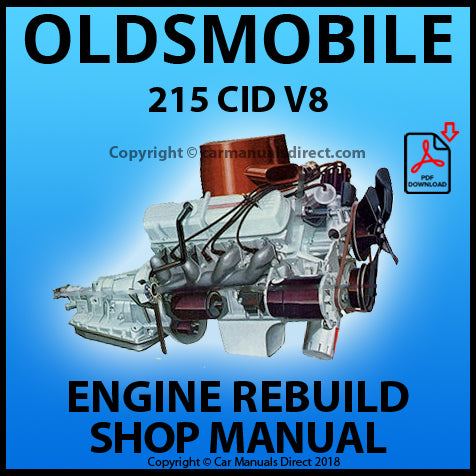 OLDSMOBILE 215 CID V8 Factory Engine Rebuild Manual | PDF Download | carmanualsdirect