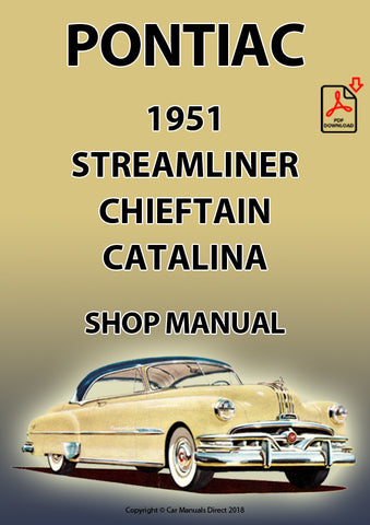 Pontiac 1951 Streamliner - Chieftain and Catalina Factory Workshop Manual | PDF Download | carmanualsdirect