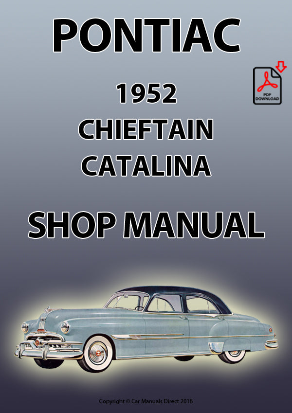 Pontiac 1952 Chieftain and Catalina Factory Workshop Manual | PDF Download | carmanualsdirect