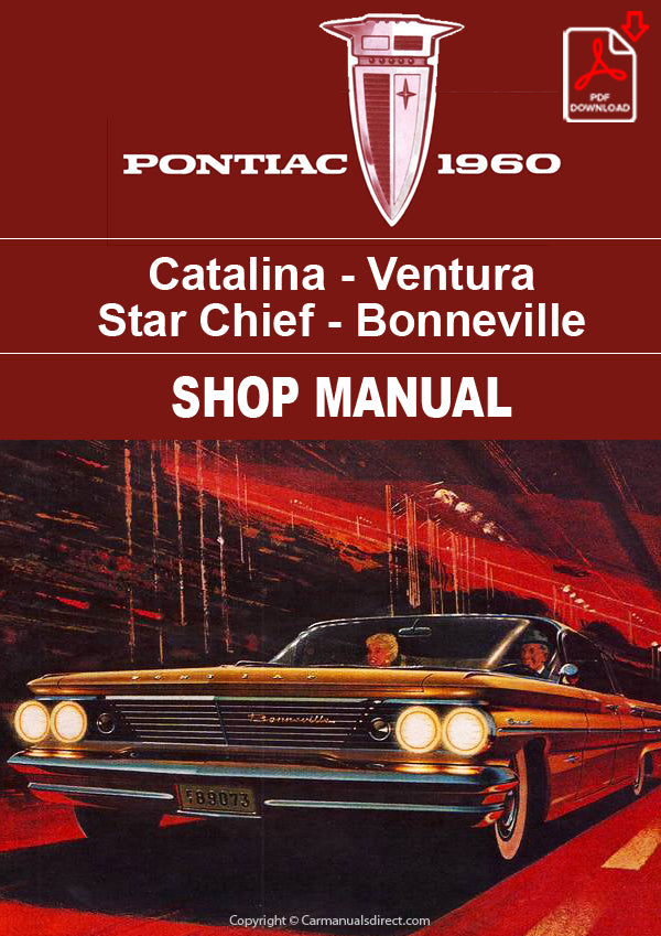 PONTIAC 1960 Catalina - Ventura - Star Chief - Bonneville Factory Workshop Manual | PDF Download | carmanualsdirect