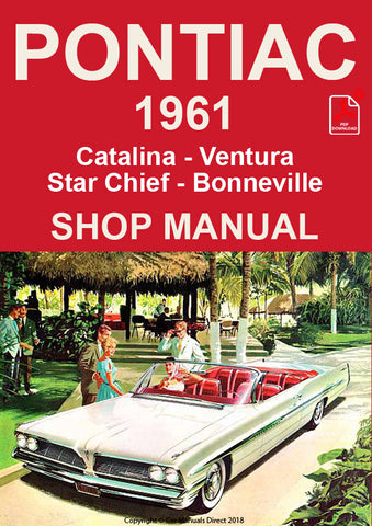 PONTIAC 1961 Catalina - Ventura - Star Chief - Bonneville Factory Workshop Manual | PDF Download | carmanualsdirect