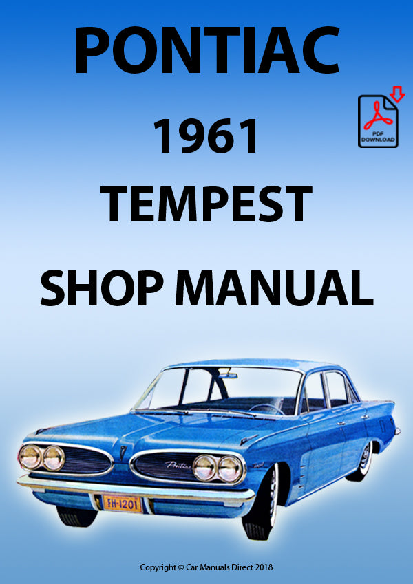 PONTIAC 1961 Tempest and Tempest Custom Factory Workshop Manual | PDF Download | carmanualsdirect