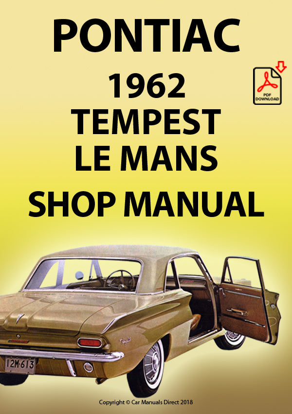 PONTIAC 1962 Tempest and Le Mans Factory Workshop Manual | PDF Download | carmanualsdirect