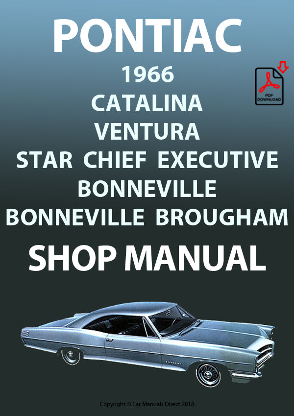 PONTIAC 1966 Catalina - Ventura - Star Chief Executive - Bonneville - Brougham Factory Workshop Manual | PDF Download | carmanualsdirect