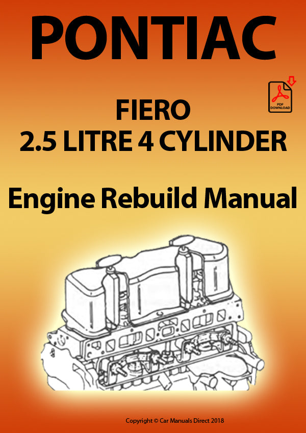 PONTIAC Fiero 2.5 Litre Inline 4 Cylinder Factory Engine Rebuild Manual | PDF Download | carmanualsdirect