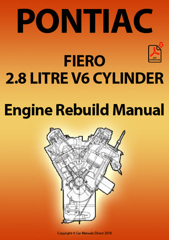 PONTIAC Fiero 2.8 Litre V6 Factory Engine Rebuild Manual | PDF Download | carmanualsdirect