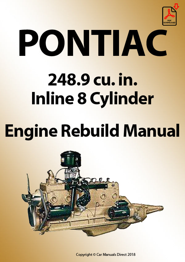 Pontiac 248.9 CID Straight 8 Factory Engine Rebuild Manual | PDF Download | carmanualsdirect