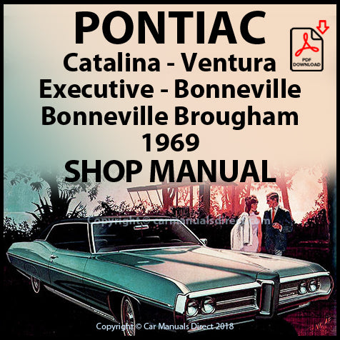 PONTIAC 1969 Catalina - Ventura - Executive - Bonneville Factory Workshop Manual | PDF Download | carmanualsdirect