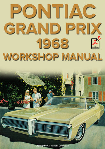 PONTIAC 1968 Grand Prix Factory Workshop Manual | PDF Download | carmanualsdirect