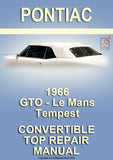PONTIAC 1966 GTO - Le Mans - Tempest Factory Convertible Roof Repair Manual | PDF Download | carmanualsdirect