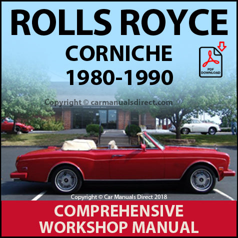 ROLLS ROYCE Corniche 1980-1990 Factory Workshop Manual | PDF Download | carmanualsdirect