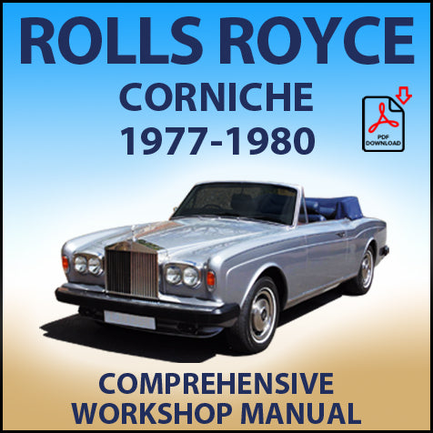 ROLLS ROYCE 1977-1980 Corniche Coupe & Convertible Factory Workshop Manual | PDF Download | carmanualsdirect