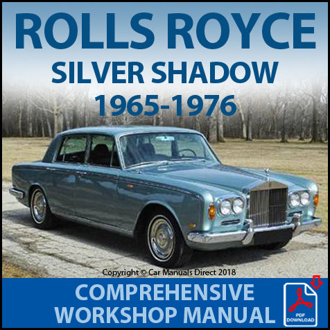 ROLLS ROYCE 1965-1976 Silver Shadow Factory Workshop Manual | PDF Download | carmanualsdirect
