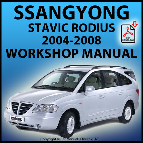 SSANGYONG Rodius Stavic Diesel and Petrol 2004-2008 Factory Workshop Manual | PDF Download | carmanualsdirect
