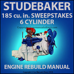 STUDEBAKER 185 CID 6 Cylinder Passenger Car Factory Engine Rebuild Manual | PDF Download | carmanualsdirect
