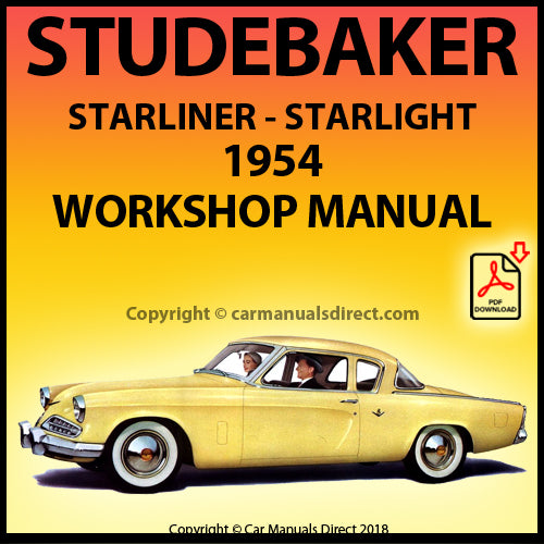 STUDEBAKER Starlight and Starliner Coupe 1954 Factory Workshop Manual | PDF Download | carmanualsdirect