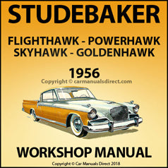 STUDEBAKER Flight Hawk, Power Hawk, Sky Hawk, Golden Hawk 1956 Factory Workshop Manual | PDF Download | carmanualsdirect