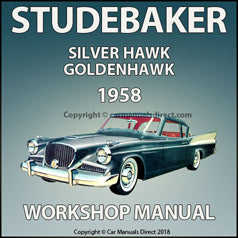 STUDEBAKER Silver Hawk and Golden Hawk 1958 Factory Workshop Manual | PDF Download | carmanualsdirect