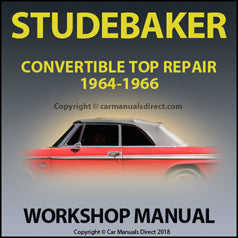 STUDEBAKER 1964-1966 Convertible Factory Repair Manual | PDF Download | carmanuaksdirect