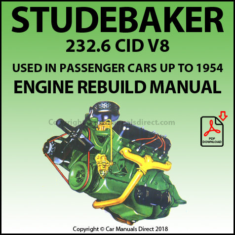 STUDEBAKER 232.6 CID V8 Factory Engine Rebuild Manual | PDF Download | carmanualsdirect