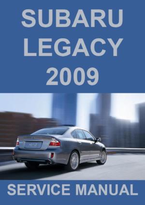 SUBARU Legacy Sedans and Wagons 2009 Workshop Manual | PDF Download | carmanualsdirect