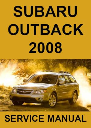 SUBARU Outback 2008 Factory Workshop Manual | PDF Download | carmanualsdirect