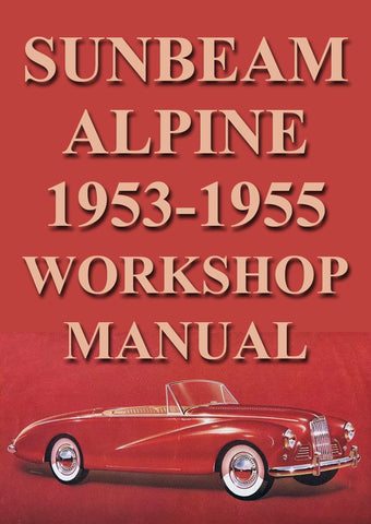 SUNBEAM Alpine Mark 1 & 3 1953-1955 Factory Workshop Manual | PDF Download | carmanualsdirect