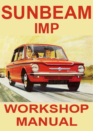 SUNBEAM Imp Mark 1 & 2 1963-1968 Factory Workshop Manual | PDF Download | carmanualsdirect