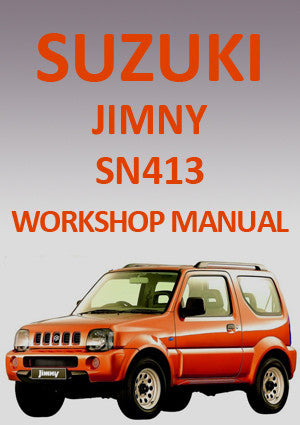 SUZUKI Jimny SN413 1998-2010 Factory Workshop Manual | PDF Download | carmanualsdirect