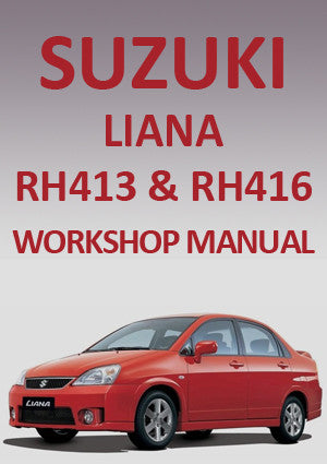 SUZUKI Liana RH413-416 2001-2007 Factory Workshop Manual | PDF Download | carmanualsdirect