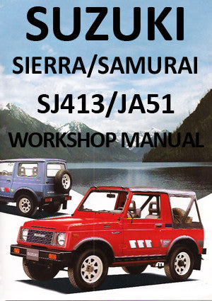 SUZUKI Sierra SJ413 & Samurai JAS51 1984-1990 Factory Workshop Manual | PDF Download | carmanualsdirect
