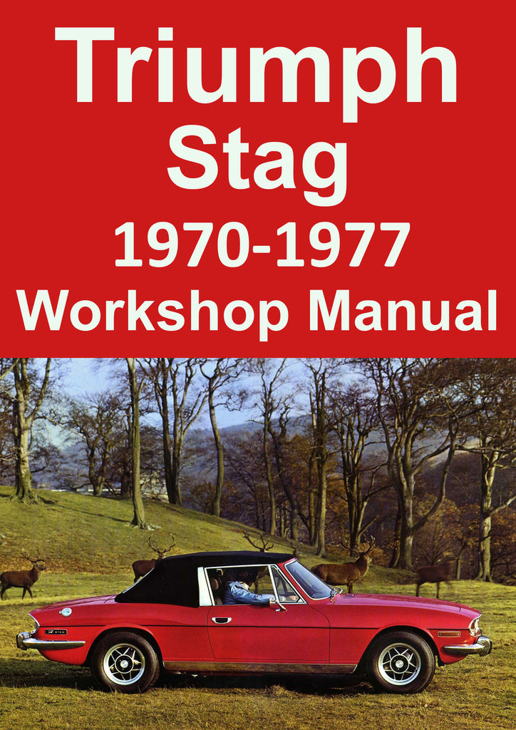 TRIUMPH Stag 1970-1977 Factory Workshop Manual | PDF Download | carmanualsdirect