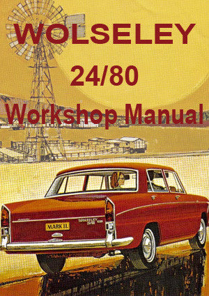 WOLSELEY 24/80 1962-1965 Factory Workshop Manual | PDF Download | carmanualsdirect